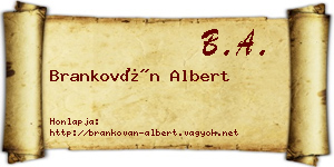Brankován Albert névjegykártya
